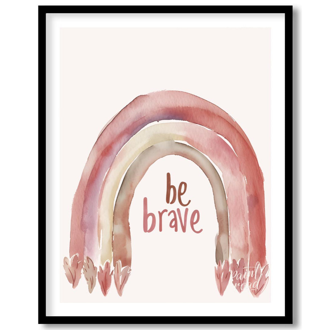 Be Brave Rainbow Whisper