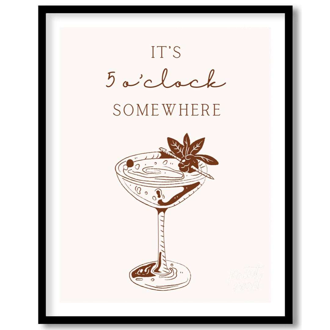 Somewhere it's 5 O'Clock