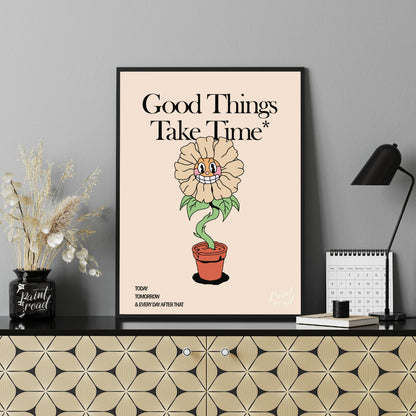 Good Things Grow Print