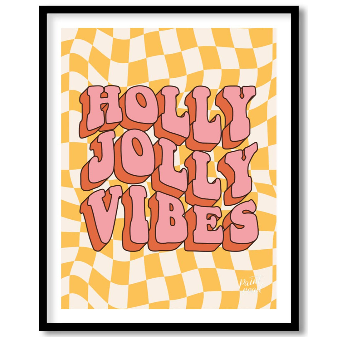 Holly Jolly Vibes