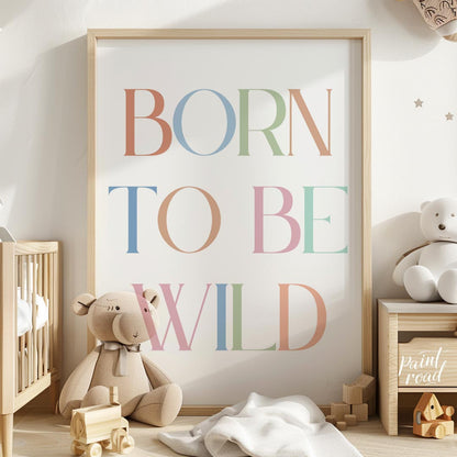 Born to Be Wild Typography