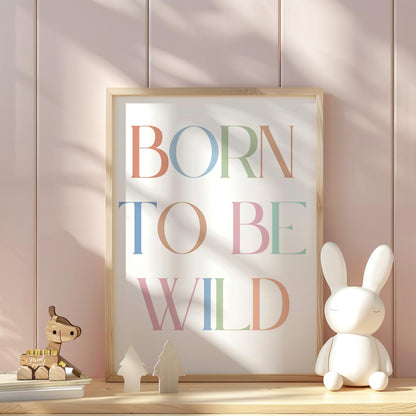 Born to Be Wild Typography