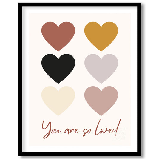 You Are So Loved Heart