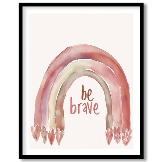 Be Brave Rainbow Whisper
