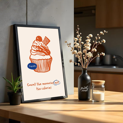 Count Memories, Not Calories (Cupcake)