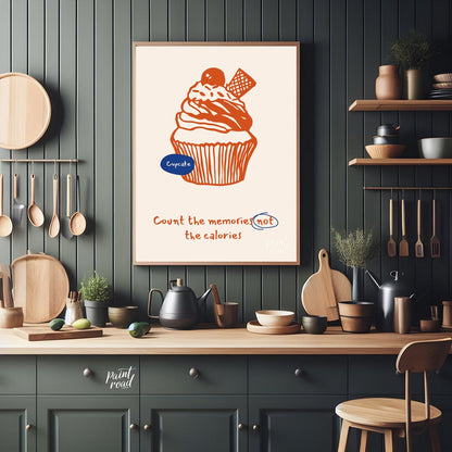 Count Memories, Not Calories (Cupcake)