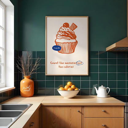 Count Memories, Not Calories (Cupcake)