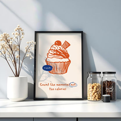 Count Memories, Not Calories (Cupcake)