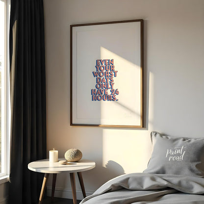 This straightforward yet powerful motivational print features the uplifting message, “EVEN YOUR WOR… for bedroom