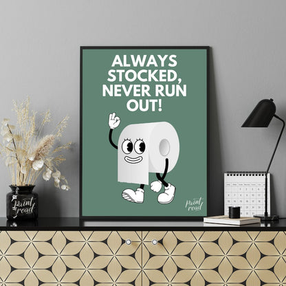 This humorous and practical graphic poster features a playful cartoon depiction of a roll of toilet… for bathroom