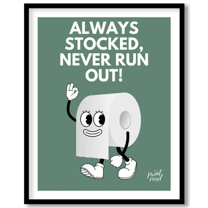 This humorous and practical graphic poster features a playful cartoon depiction of a roll of toilet… for house