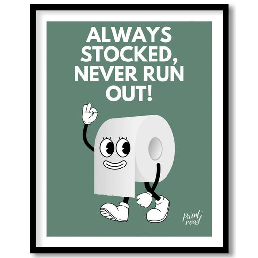 This humorous and practical graphic poster features a playful cartoon depiction of a roll of toilet… for house