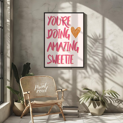 "Amazing Sweetie Heart" presents a cheerful typographic design with the phrase "YOU'RE DOING AMAZIN… for other