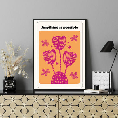 This vibrant artwork combines a motivational message with stylized floral illustrations. The phrase… for office