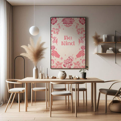 This beautiful and inspiring art print features the uplifting message “Be Kind” prominently display… for dining room
