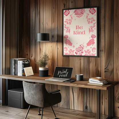 This beautiful and inspiring art print features the uplifting message “Be Kind” prominently display… for office