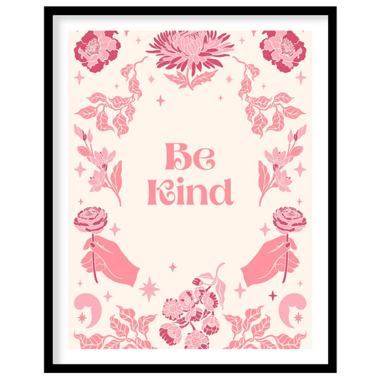 This beautiful and inspiring art print features the uplifting message “Be Kind” prominently display… for space