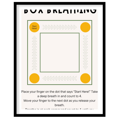 This clear and practical educational poster is titled "BOX BREATHING," and serves as a simple guide… for home