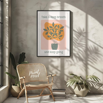 This calming artwork features a stylized potted plant with lush leaves, accompanied by the encourag… for living room