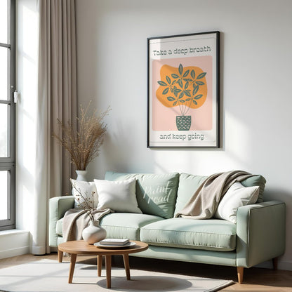 This calming artwork features a stylized potted plant with lush leaves, accompanied by the encourag… for living room