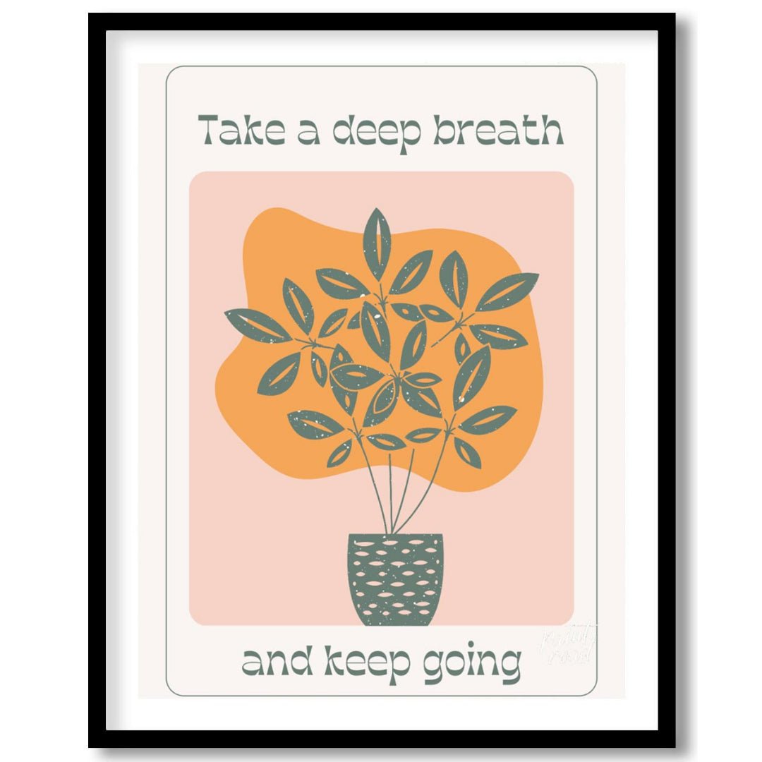 This calming artwork features a stylized potted plant with lush leaves, accompanied by the encourag… for space