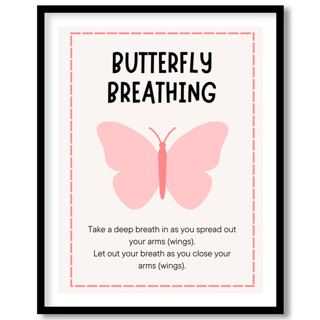 This simple and effective educational poster, titled "BUTTERFLY BREATHING," provides instructions f… for place
