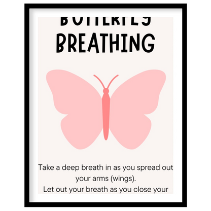 This simple and effective educational poster, titled "BUTTERFLY BREATHING," provides instructions f… for place