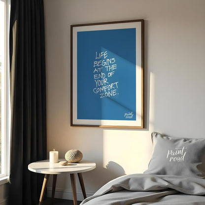 This minimalist yet powerful art print features the inspiring message, “LIFE BEGINS AT THE END OF Y… for bedroom