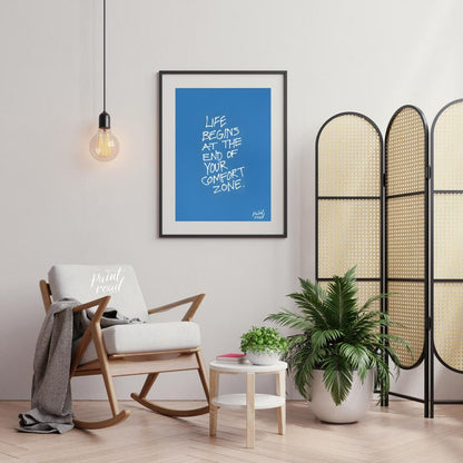 This minimalist yet powerful art print features the inspiring message, “LIFE BEGINS AT THE END OF Y… for office