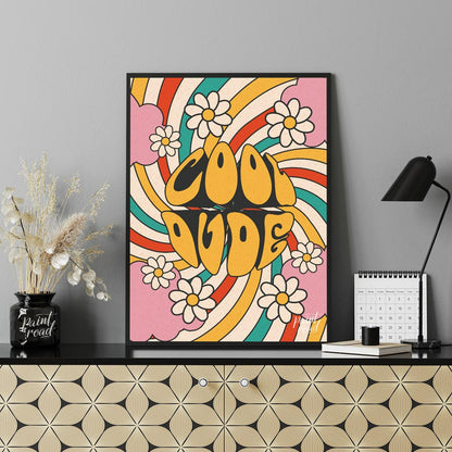 This groovy and vibrant poster embodies a true 1970s psychedelic aesthetic with its bold “COOL DUDE… for office