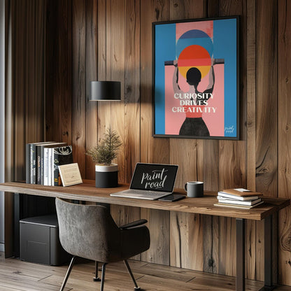 This modern graphic art poster features a striking and inspiring message: “CURIOSITY DRIVES CREATIV… for office