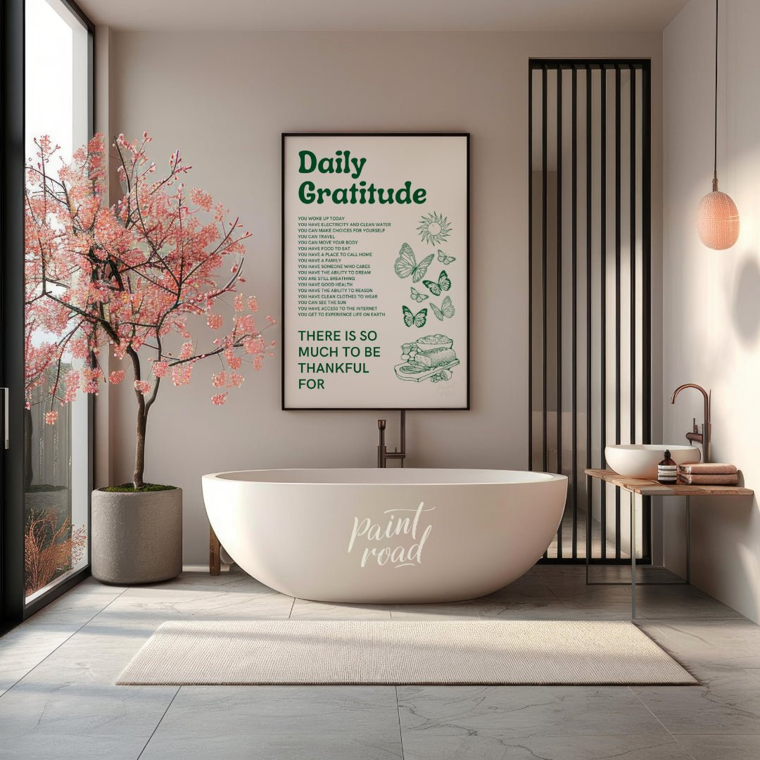This heartfelt and uplifting print, titled “Daily Gratitude,” lists numerous reasons to be thankful… for bathroom