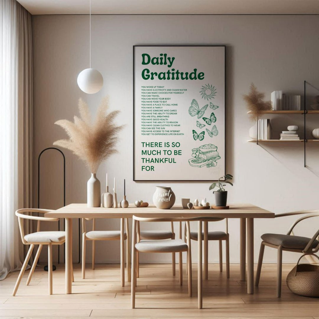 This heartfelt and uplifting print, titled “Daily Gratitude,” lists numerous reasons to be thankful… for dining room