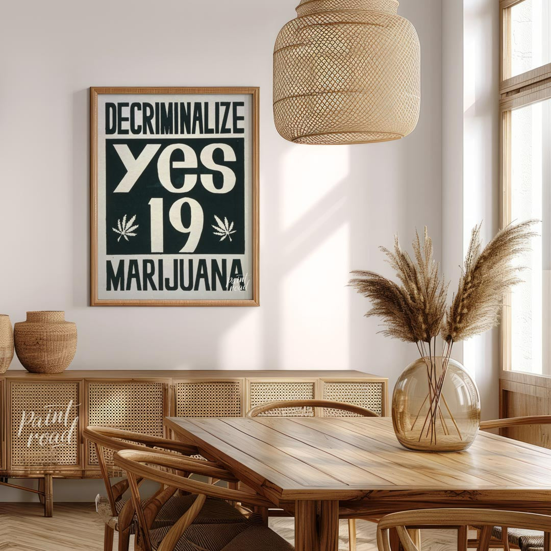 This vintage-style poster boldly advocates for the decriminalization of marijuana with the word "DE… for dining room