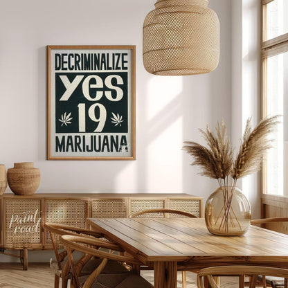 This vintage-style poster boldly advocates for the decriminalization of marijuana with the word "DE… for dining room
