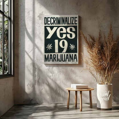 This vintage-style poster boldly advocates for the decriminalization of marijuana with the word "DE… for living room