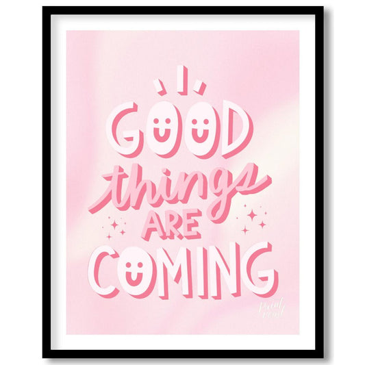 Good Things Are Coming Painting at Good Things Are Coming buy online at Paint Road featuring affirmation bright and bubbly