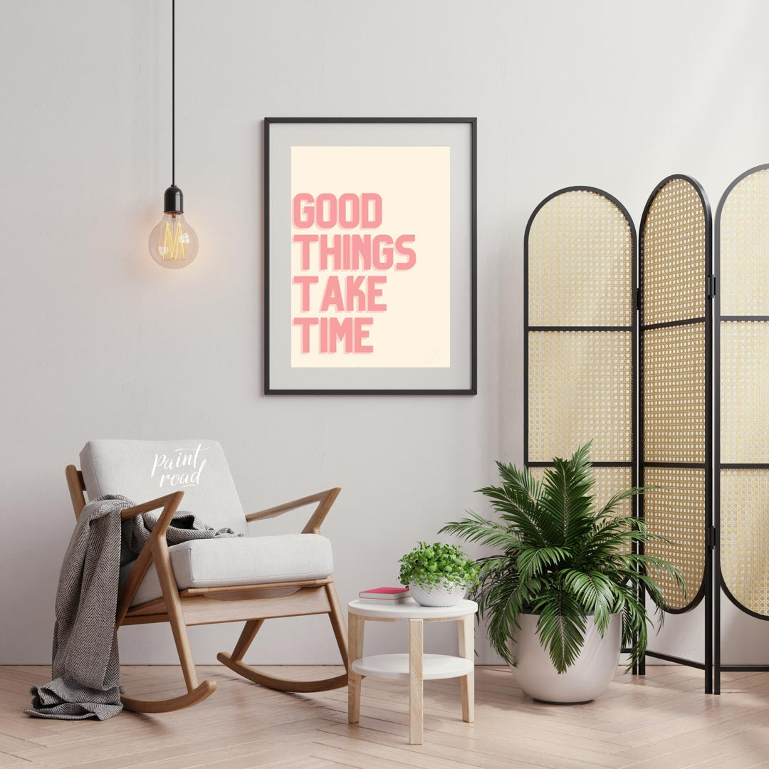 This minimalist yet impactful artwork features the encouraging phrase “GOOD THINGS TAKE TIME” rende… for office