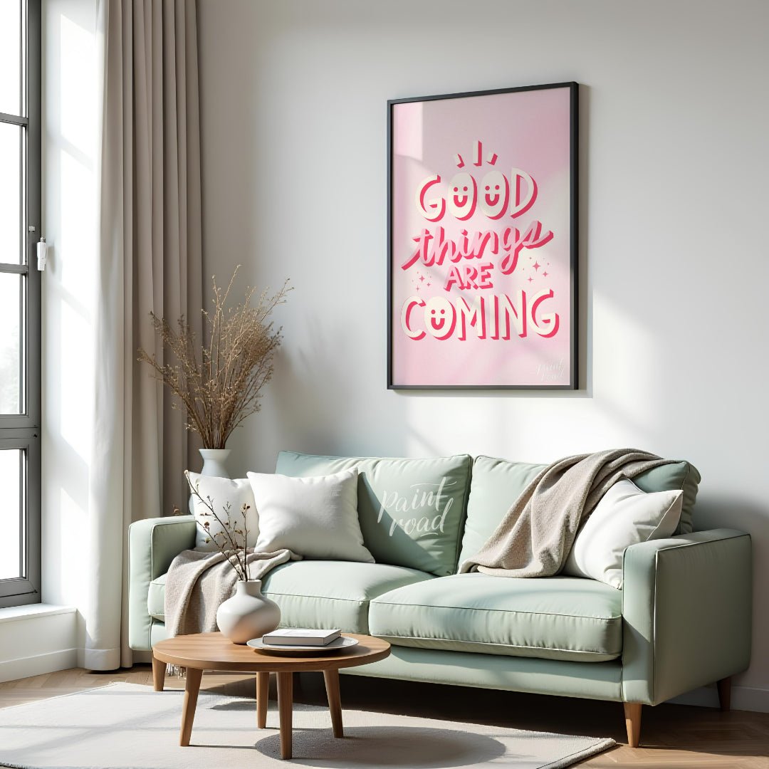 "Good Vibes Coming" features a cheerful typographic design with the phrase "GOOD THINGS ARE COMING"… for living room