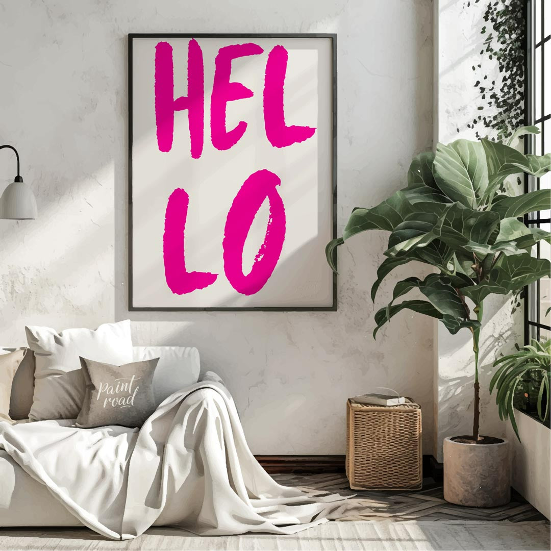 This minimalist yet impactful print features the word “HEL LO” in a bold, distressed, hot pink sans… for living room