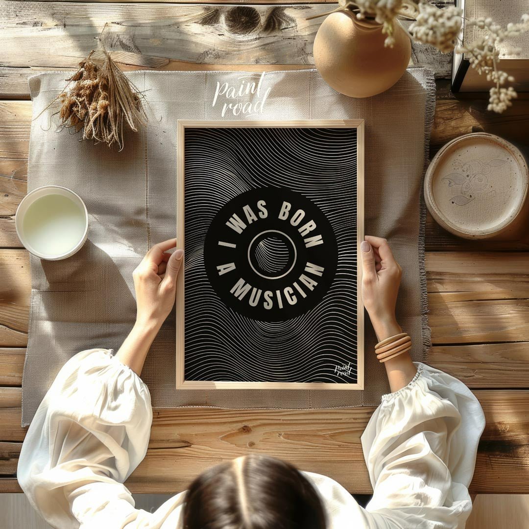 This captivating black and white graphic art poster makes a bold statement: “I WAS BORN A MUSICIAN.… for other