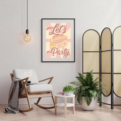 This fun and nostalgic graphic poster evokes the spirit of the 1980s with a “Let’s Party” theme. Th… for living room