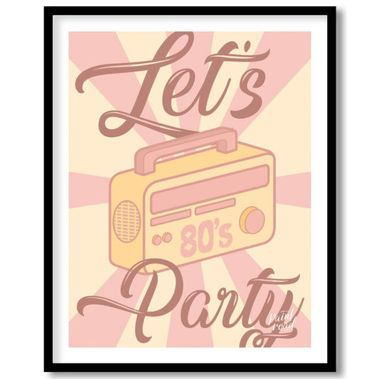 Let’s Party 80s Radio Poster Painting available online at Paintroad showing 80s nostalgia artistic and bar area