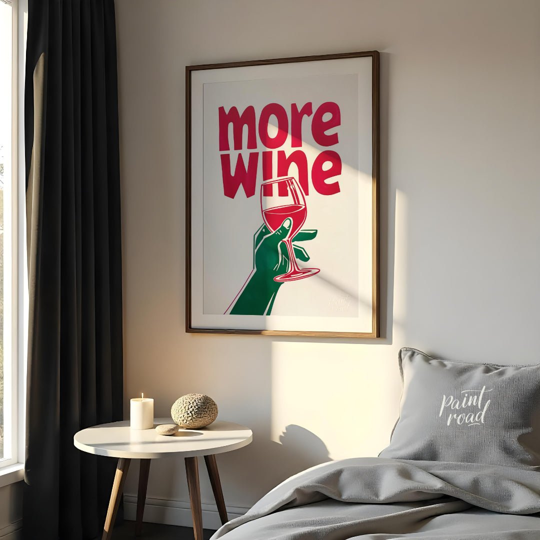 This striking Pop Art graphic features a bold invitation for “more wine”. The phrase “more wine” is… for bedroom