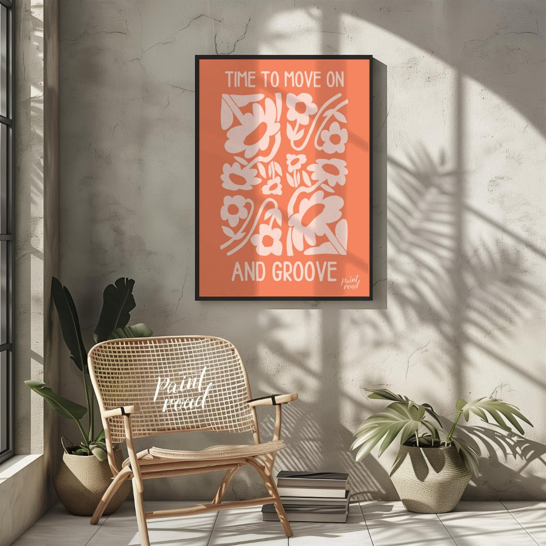 This cheerful and abstract floral print features the uplifting message “TIME TO MOVE ON AND GROOVE”… for living room