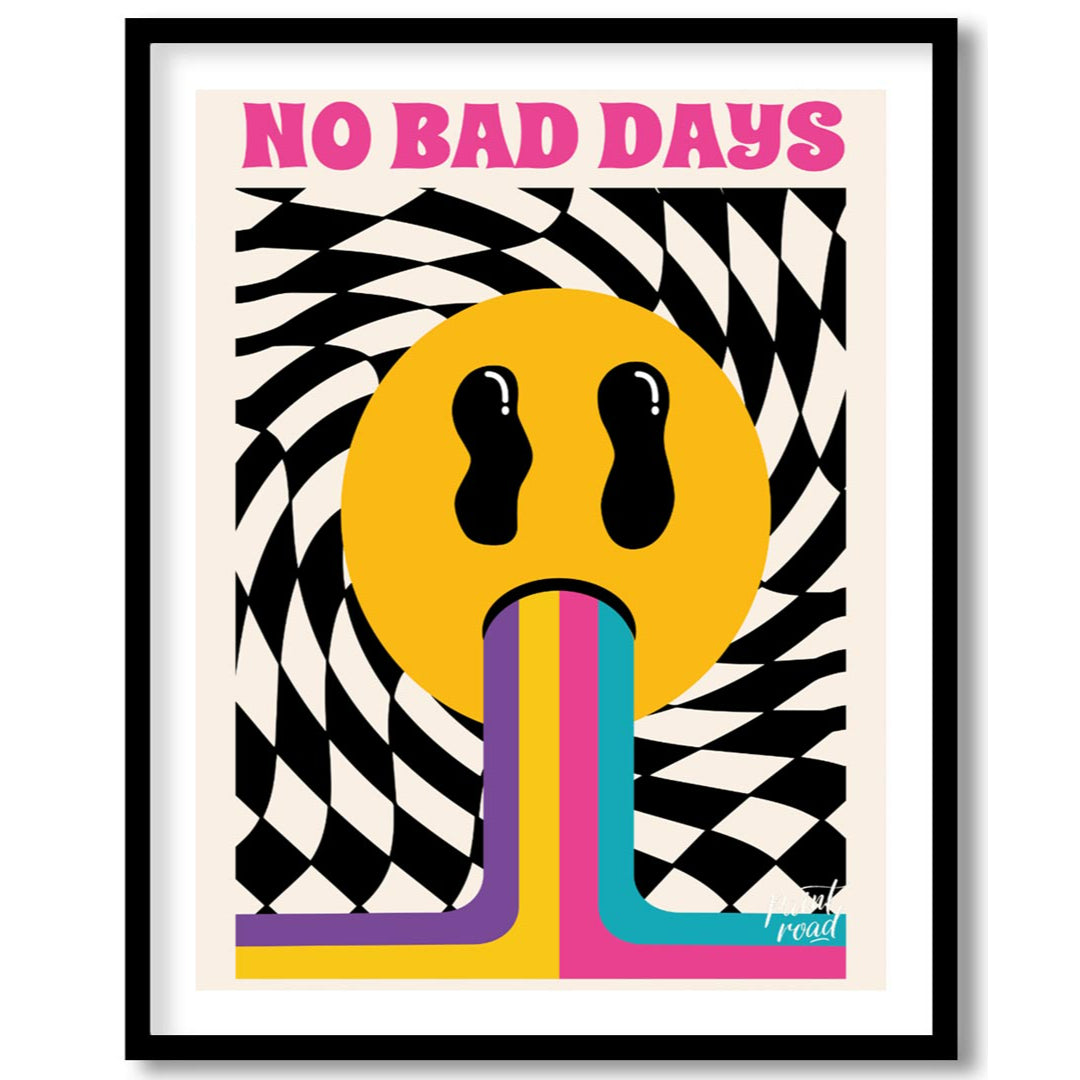 This vibrant and uplifting art print exudes retro psychedelic charm, boldly proclaiming “NO BAD DAY… for area