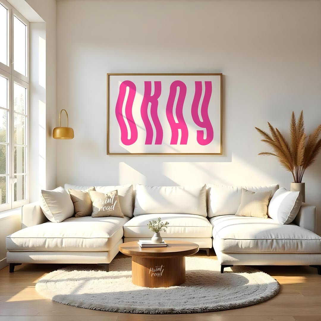 This minimalist and playful graphic features the word “OKAY” in large, bold, hot pink letters. The … for living room