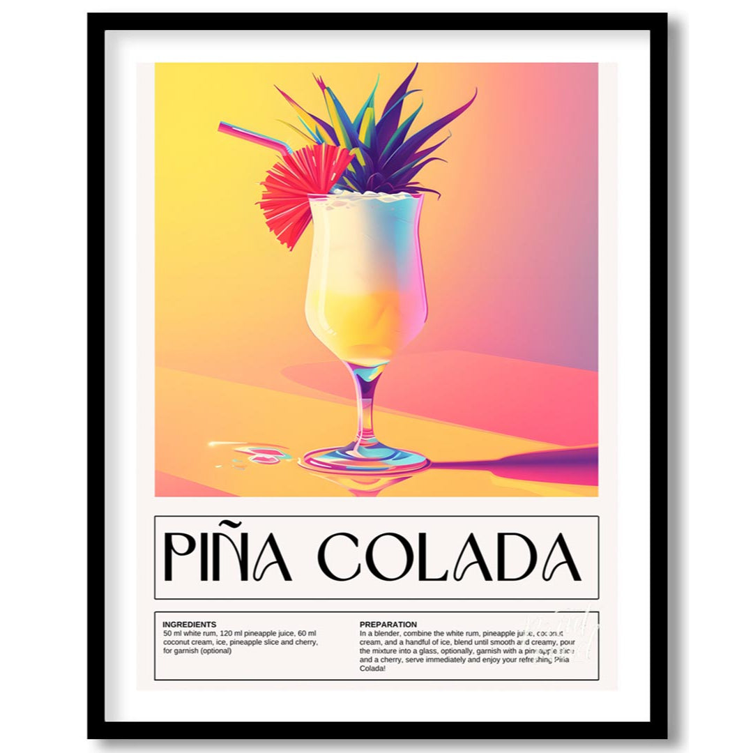 This exotically vibrant poster showcases a refreshing Piña Colada, presented in a tall, elegant hur… for place