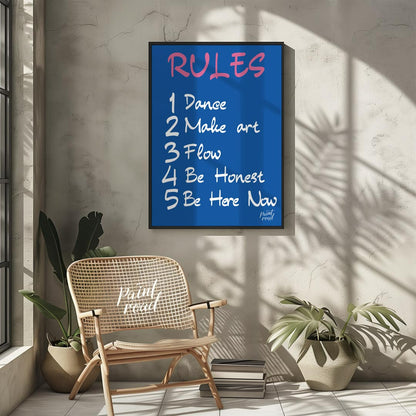 This bold and straightforward art print presents a series of empowering “RULES” designed to inspire… for other