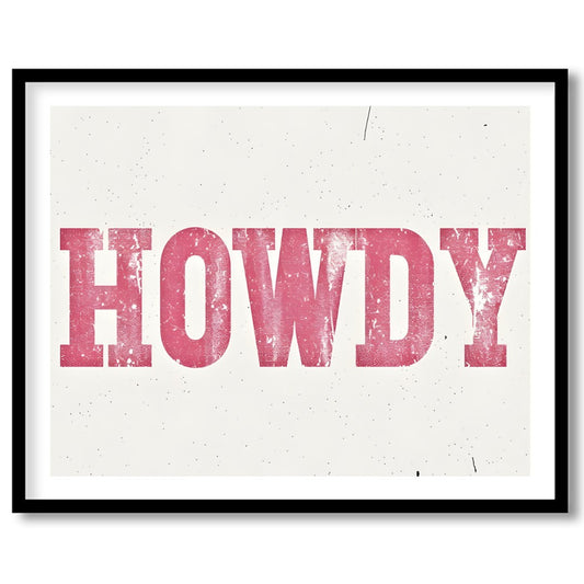 Add a playful Western charm to your space with this 'Howdy' wall art. Featuring a distressed pink for living-space